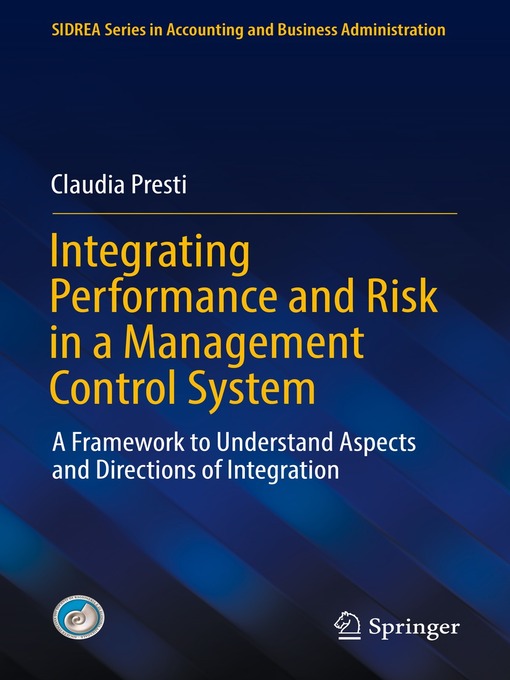Title details for Integrating Performance and Risk in a Management Control System by Claudia Presti - Available